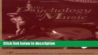 Ebook The Psychology of Music, Second Edition (Cognition and Perception) Free Online