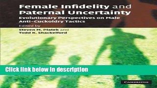 Ebook Female Infidelity and Paternal Uncertainty: Evolutionary Perspectives on Male Anti-Cuckoldry