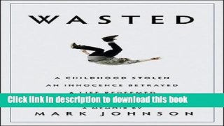 Books Wasted: A Memoir Free Online