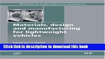 Books Materials, Design and Manufacturing for Lightweight Vehicles Full Download
