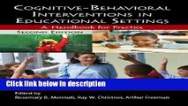 Ebook Cognitive-Behavioral Interventions in Educational Settings: A Handbook for Practice Free