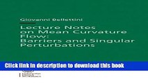 Ebook Lecture Notes on Mean Curvature Flow: Barriers and Singular Perturbations Full Online