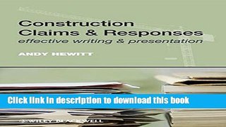 Books Construction Claims and Responses: Effective Writing and Presentation Free Online
