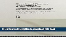 Books Greek and Roman Technology: A Sourcebook: Annotated Translations of Greek and Latin Texts
