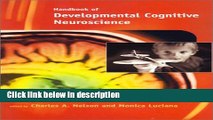 Ebook Handbook of Developmental Cognitive Neuroscience (Developmental Cognitive Neuroscience) Full