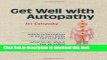 Ebook Get Well with Autopathy Full Online
