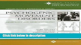 Ebook Psychogenic Movement Disorders: Neurology and Neuropsychiatry (Neurology Reference) Full
