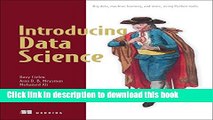 Ebook Introducing Data Science: Big Data, Machine Learning, and more, using Python tools Free Online