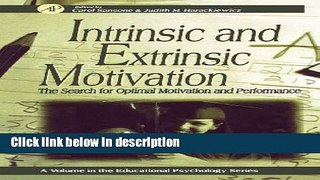Ebook Intrinsic and Extrinsic Motivation: The Search for Optimal Motivation and Performance