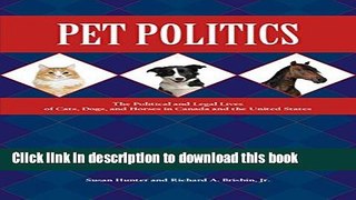 Books Pet Politics: The Political and Legal Lives of Cats, Dogs, and Horses in Canada and the