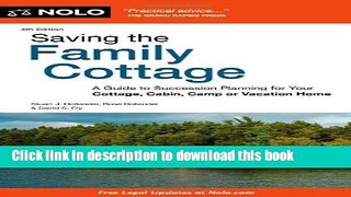 Ebook Saving the Family Cottage: A Guide to Succession Planning for Your Cottage, Cabin, Camp or
