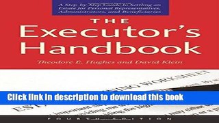 Books The Executor s Handbook: A Step-by-Step Guide to Settling an Estate for Personal