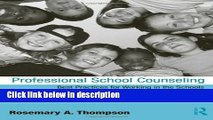 Books Professional School Counseling: Best Practices for Working in the Schools, Third Edition