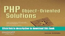 Ebook PHP Object-Oriented Solutions Free Online