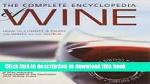 Ebook The Complete Encyclopedia of Wine Full Online