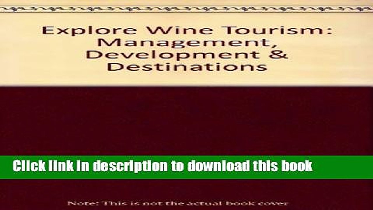 Ebook Explore Wine Tourism: Management, Development   Destinations Free Online
