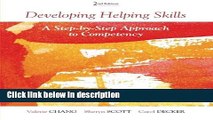 Books Developing Helping Skills: A Step-by-Step Approach to Competency (HSE 123 Interviewing