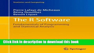 Books The R Software: Fundamentals of Programming and Statistical Analysis Full Online