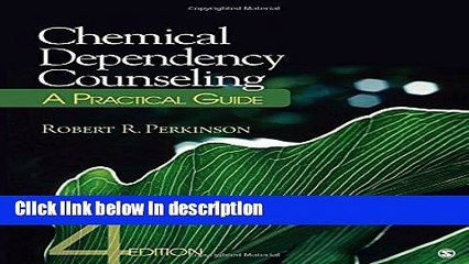 Ebook Chemical Dependency Counseling: A Practical Guide Full Online