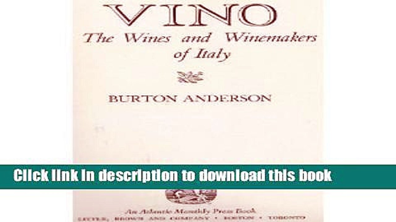 Ebook Vino: The Wines and Winemakers of Italy Free Online