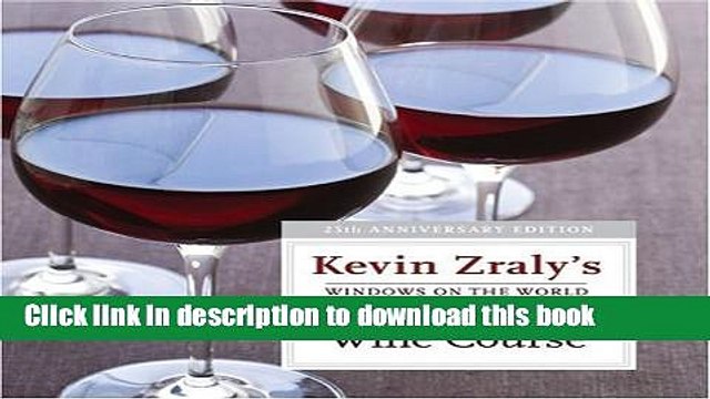Ebook Windows on the World: Complete Wine Course Full Online