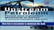 Ebook Upstream Petroleum Fiscal and Valuation Modeling in Excel: A Worked Examples Approach Free