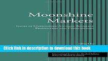 Ebook Moonshine Markets: Issues in Unrecorded Alcohol Beverage Production and Consumption Full