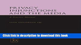 Books Privacy Injunctions and the Media: A Practice Manual Free Online