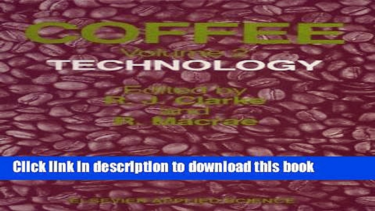 Ebook Coffee,  Volume 2: Technology Full Download