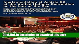 Ebook Implementation of Article 82 of the United Nations Convention on the Law of the Sea Free