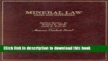 Ebook Cases and Materials on Mineral Law Full Online