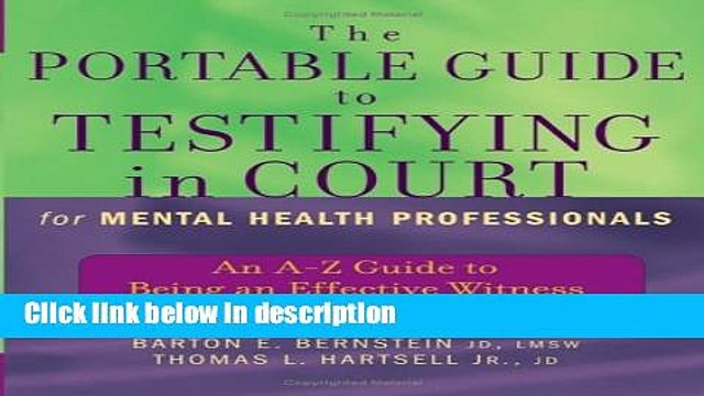 Books The Portable Guide to Testifying in Court for Mental Health Professionals: An A-Z Guide to