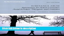 Ebook Substance Abuse: Information for School Counselors, Social Workers, Therapists and