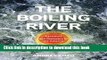 Books The Boiling River: Adventure and Discovery in the Amazon Free Online