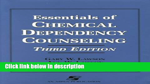 Books Essentials of Chemical Dependency Counseling Free Download
