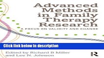 Books Advanced Methods in Family Therapy Research: A Focus on Validity and Change Free Online