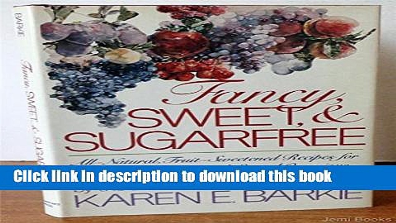Ebook Fancy, sweet   sugarfree Full Online