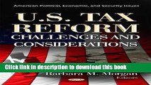 Books U.S. Tax Reform: Challenges   Considerations Free Online