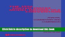 Books The 1996 United States Model Income Tax Convention:Analysis, Commentary and Comparison Free