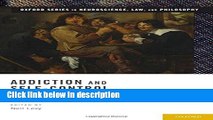 Ebook Addiction and Self-Control: Perspectives from Philosophy, Psychology, and Neuroscience