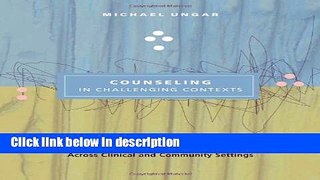 Ebook Counseling in Challenging Contexts (HSE 212 Group Processes II) Full Online