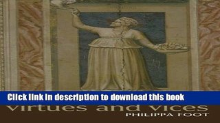 Ebook Virtues and Vices: And Other Essays in Moral Philosophy Free Download