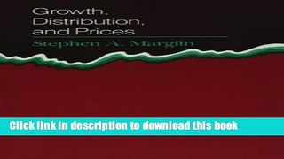 [Read PDF] Growth, Distribution and Prices (Harvard Economic Studies) Download Free