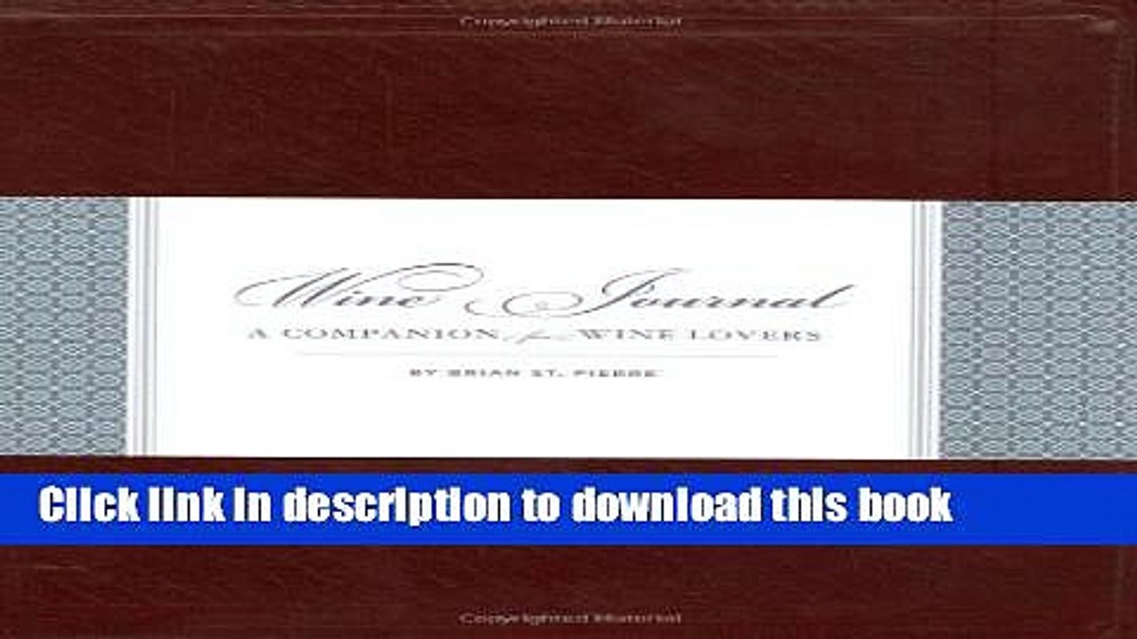 Ebook Wine Journal: A Companion for Wine Lovers Free Download