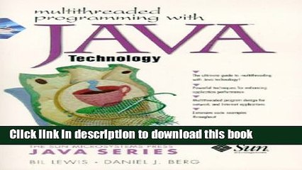 Download Video: Books Multithreaded Programming with Java Technology Full Online