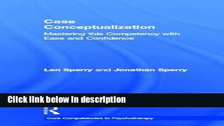 Books Case Conceptualization: Mastering this Competency with Ease and Confidence (Core