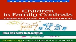 Ebook Children in Family Contexts, Second Edition: Perspectives on Treatment Full Online
