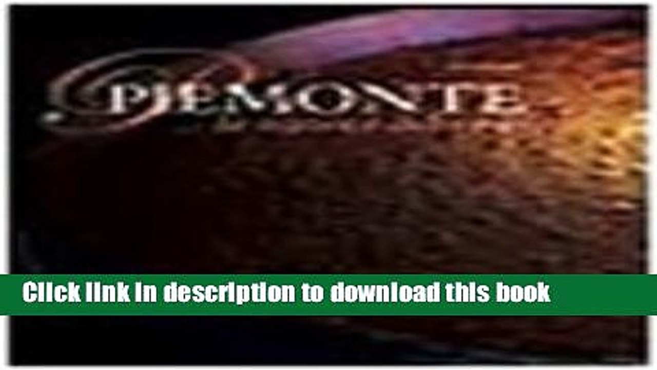 Ebook Piedmont: Noblewoman of Wine Free Online