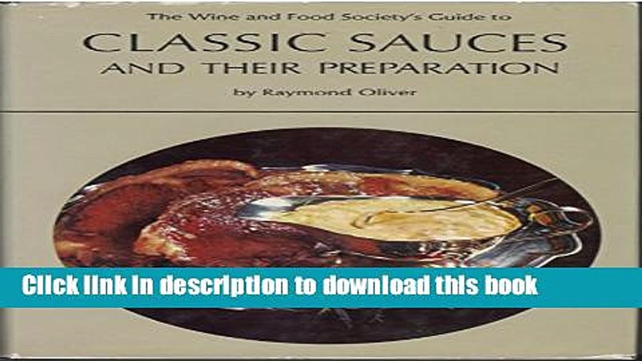Ebook Classic Sauces and Their Preparation Full Online