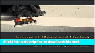 Books Stories of Illness and Healing: Women Write Their Bodies (Literature and Medicine) Free